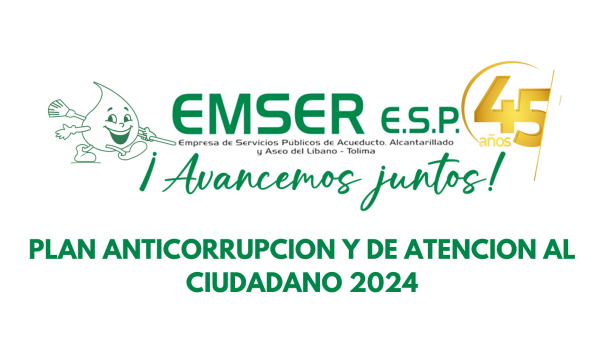 TERCER Y ULTIMO SEGUIMIENTO AL PLAN ANTICORRUPCIÓN Y ATENCIÓN AL CIUDADANO, DICIEMBRE 31 DE 2024